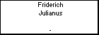 Friderich Julianus