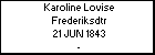 Karoline Lovise Frederiksdtr